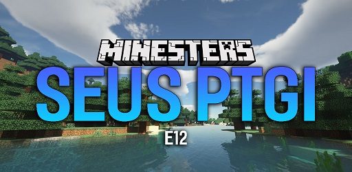 SEUS PTGI Shaders 1.18.2, 1.18.1 - Latest Version for Minecraft